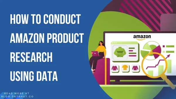 Data-Driven Amazon Product Research Strategies