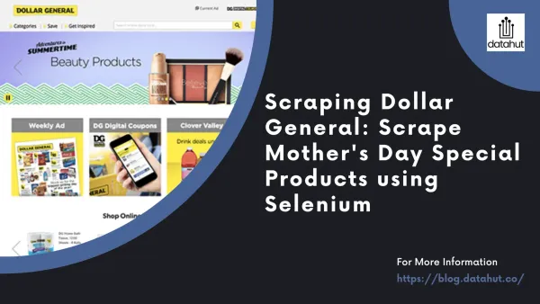 Scraping Dollar General: Scrape Mother's Day Special Products using Selenium