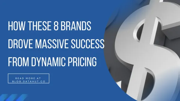 How Brands Use Dynamic Pricing to Drive Growth