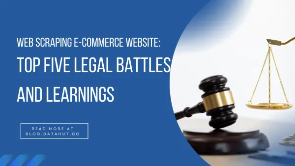 Top Five Legal Battles and Learnings