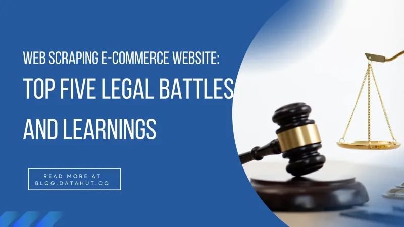 Top Five Legal Battles and Learnings